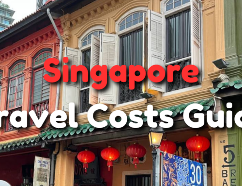 Singapore Travel Costs Guide – How Much to Visit Singapore?