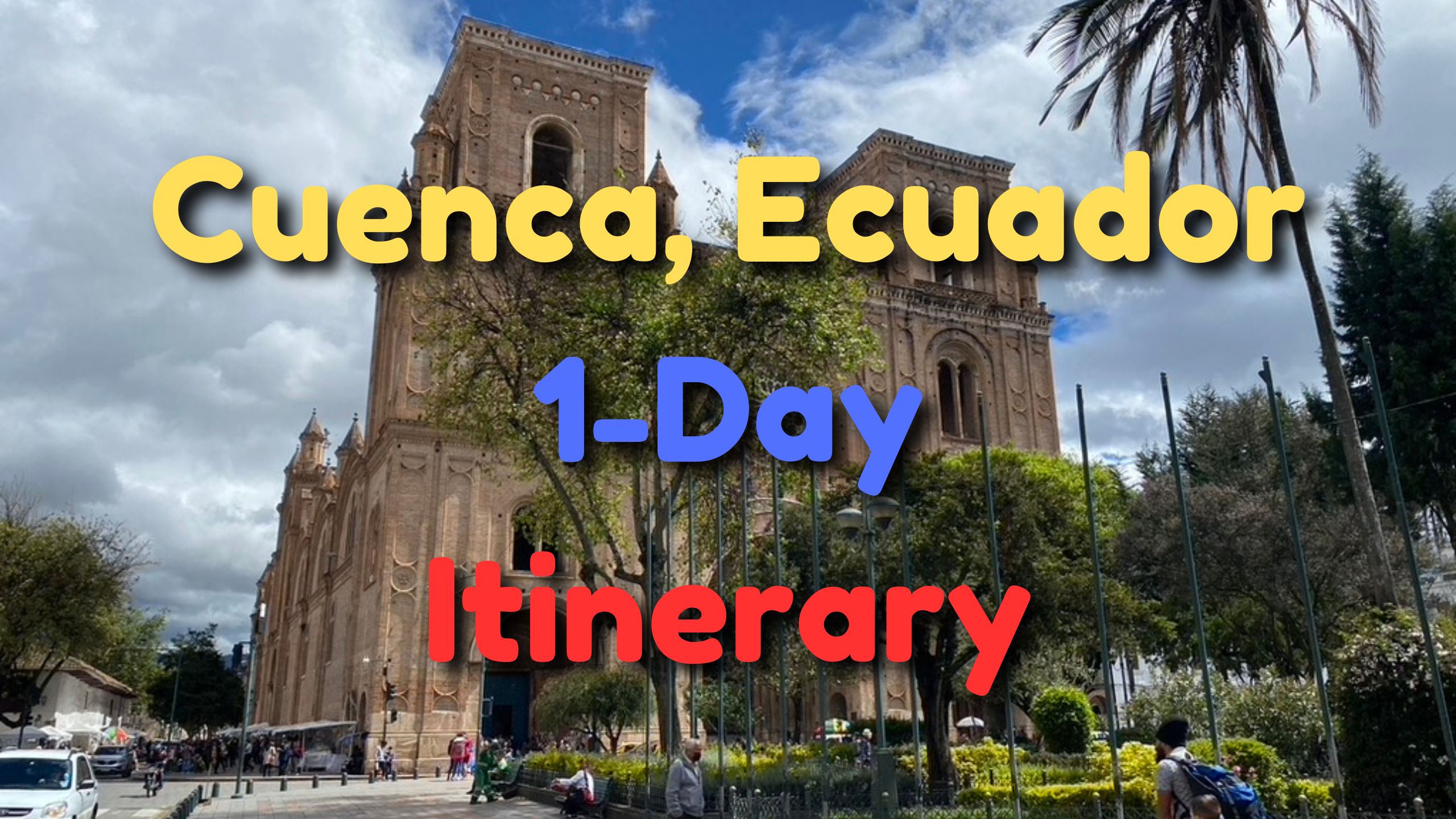 Cuenca itinerary cover