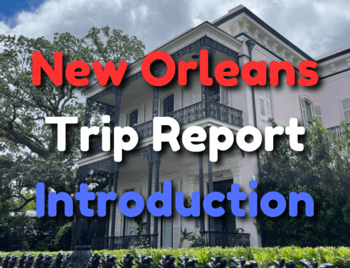 New Orleans, Louisiana ‘25 Trip Report Introduction